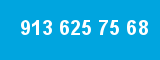 913 625 75 68